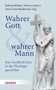 Cover-Bild zum Titel 'Wahrer Gott und wahrer Mann' von ''