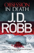 Cover-Bild zum Titel 'Obsession in Death' von 'J. D. Robb'