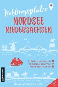 Lieblingsplätze Nordsee Niedersachsen - Joachim Beckmann, Knut Diers, Natascha Manski, Diana Mosler