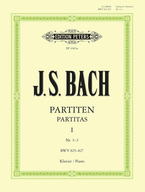 Partitas for Keyboard -- Nos. 1-3 Bwv 825-827 - Johann Sebastian Bach, Kurt Soldan