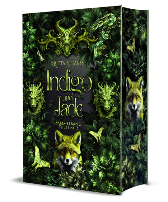 Indigo und Jade - Sammelband I - Britta Strauss