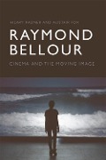 Cover-Bild zum Titel 'Raymond Bellour' von 'Hilary Radner, Alistair Fox'