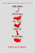 Cover-Bild zum Titel 'The Rise and Fall of the Great Powers' von 'Paul Kennedy'