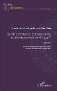 Cover-Bild zum Titel 'Quelle contribution des universités au développement en Afrique ? Volume I' von 'Gnon Baba'