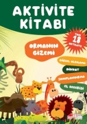 Cover-Bild zum Titel 'Aktivite Kitabi Ormanin Gizemi' von 'Kolektif'