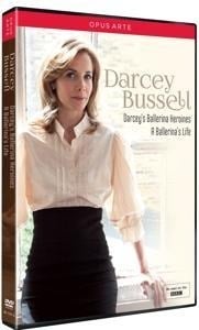 Darcey's Ballerina Heroines - Darcey Bussell