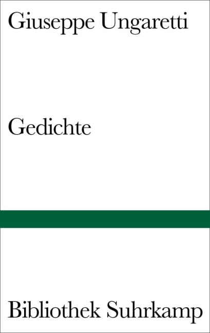 Gedichte - Giuseppe Ungaretti