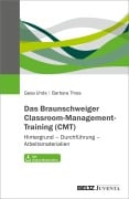 Cover-Bild zum Titel 'Das Braunschweiger Classroom-Management-Training (CMT)' von 'Gesa Uhde, Barbara Thies'