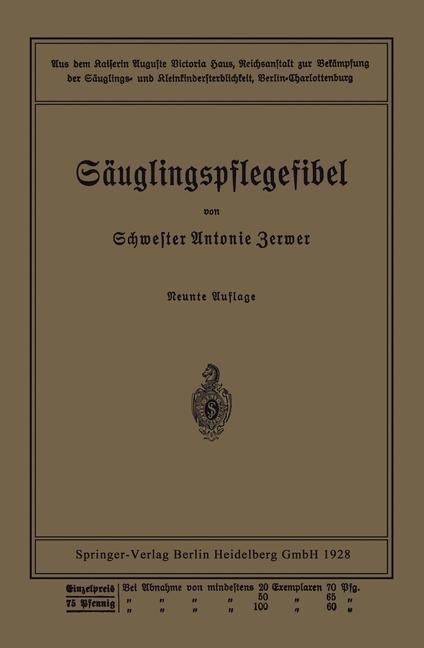 Säuglingspflegefibel - Antonie Zerwer, Paul Kühl, Leo Langstein