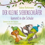 Cover-Bild zum Titel 'Der kleine Siebenschläfer: Der kleine Siebenschläfer kommt in die Schule' von 'Sabine Bohlmann'