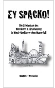 Cover-Bild zum Titel 'EY SPACKO' von 'Walter Wernecke'