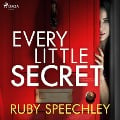 Every Little Secret - Ruby Speechley