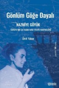 Cover-Bild zum Titel 'Gönlüm Göge Dayali Nazmiye Göyük' von 'Ümit Yaban'