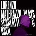 Lorenzo Materazzo plays Scarlatti & Bach - Lorenzo Materazzo