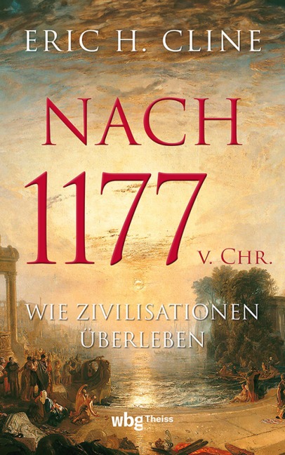 Nach 1177 v. Chr. - Eric H. Cline