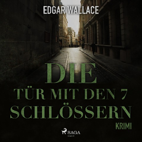 Die Tür mit den 7 Schlössern (Ungekürzt) - Edgar Wallace