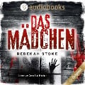 Cover-Bild zum Titel 'Das Mädchen' von 'Rebekah Stoke'