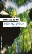 Cover-Bild zum Titel 'Himmelsfelsen' von 'Manfred Bomm'