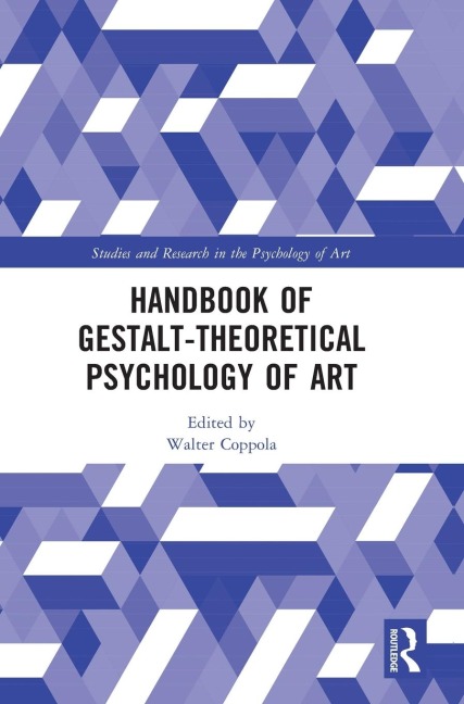 Handbook of Gestalt-Theoretical Psychology of Art - 