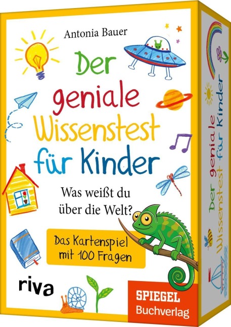 Der geniale Wissenstest für Kinder - Was weißt du über die Welt? - Antonia Bauer