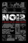 Noir: A Collection of Crime Comics - Ed Brubaker, Jeff Lemire, Brian Azzarello