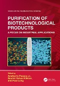 Purification of Biotechnological Products - 