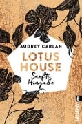Lotus House - Sanfte Hingabe - Audrey Carlan