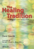 Cover-Bild zum Titel 'The Healing Tradition' von 'David Greaves'