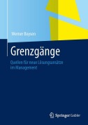 Cover-Bild zum Titel 'Grenzgänge im Management' von 'Werner Boysen'