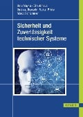 Cover-Bild zum Titel 'Sicherheit und Zuverlässigkeit technischer Systeme' von 'Arno Meyna, Dirk Althaus, Andreas Braasch, Fabian Plinke, Marco Schlummer'