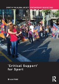 Cover-Bild zum Titel ''Critical Support' for Sport' von 'Bruce Kidd'