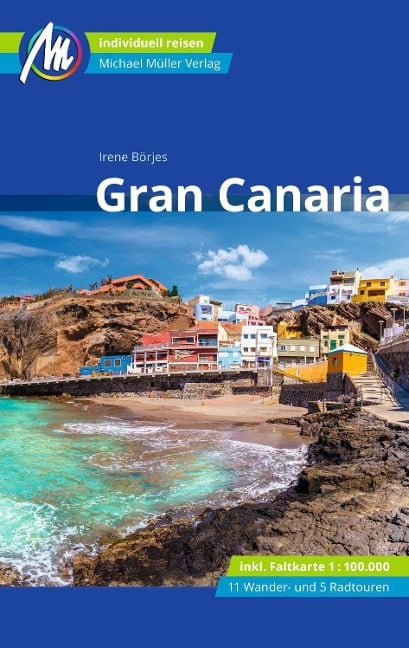 Gran Canaria Reiseführer Michael Müller Verlag - Irene Börjes