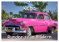 Kuba - Rundreise in Bildern (Wandkalender 2025 DIN A2 quer), CALVENDO Monatskalender - Christian Birzer