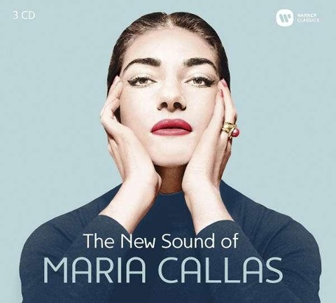 The New Sound Of Maria Callas - Maria Callas
