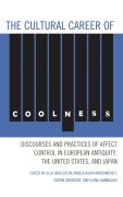 Cover-Bild zum Titel 'The Cultural Career of Coolness' von ''