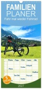 Cover-Bild zum Titel 'Familienplaner 2027 - Fahr mal wieder Fahrrad mit 5 Spalten (Wandkalender, 21 x 45 cm) CALVENDO' von 'Herbert Böck'