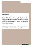 Cover-Bild zum Titel 'Ist die Wiedereinführung der Todesstrafe möglich? Betrachtungen unter staats- und rechtsphilosophischen sowie rechtlichen Gesichtspunkten' von 'Maik Kniebel'