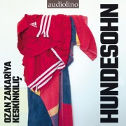 Cover-Bild zum Titel 'Hundesohn' von 'Ozan Zakariya Keskinkkilic'