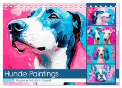 Cover-Bild zum Titel 'Hunde Paintings. Moderne Portraits in Öloptik (Tischkalender 2026 DIN A5 quer), CALVENDO Monatskalender' von 'Rose Hurley'