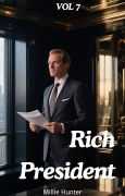 Cover-Bild zum Titel 'Rich President' von 'Millie Hunter'