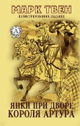 Cover-Bild zum Titel 'Yankees at the court of King Arthur' von 'Mark Twain'