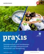 Cover-Bild zum Titel 'Praxis - Wahlpflichtfach - Ausgabe 2025 für Rheinland-Pfalz. Schulbuch 6' von 'Dirk Siering, Tanja Anton, Lea Lauxen, Fabian Mengler, Nicole Fichtenkamm'