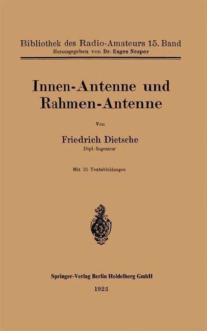 Innen-Antenne und Rahmen-Antenne - Friedrich Dietsche
