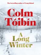 Cover-Bild zum Titel 'A Long Winter' von 'Colm Tóibín'