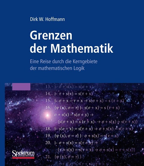 Grenzen der Mathematik - Dirk W. Hoffmann