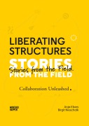 Cover-Bild zum Titel 'Liberating Structures' von 'Anja Ebers, Birgit Nieschalk'