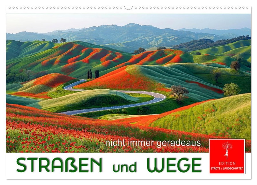 Straßen und Wege (Wandkalender 2026 DIN A2 quer), CALVENDO Monatskalender - Peter Roder