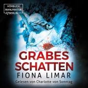 Cover-Bild zum Titel 'Grabesschatten' von 'Fiona Limar'