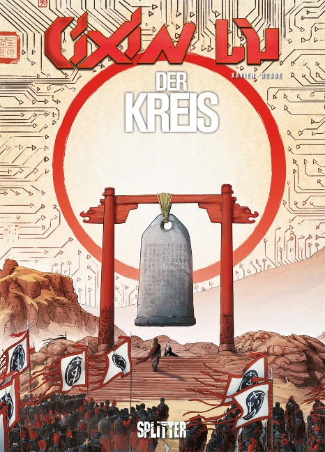 Cixin Liu: Der Kreis (Graphic Novel) - Cixin Liu, Xavier Besse