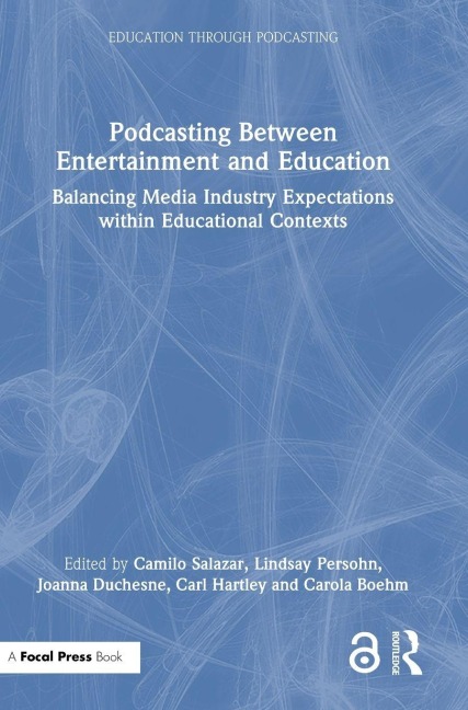 Podcasting Between Entertainment and Education - 